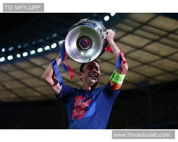 哈维引领巴塞罗那重塑辉煌时代展现战术智慧与团队精神力量